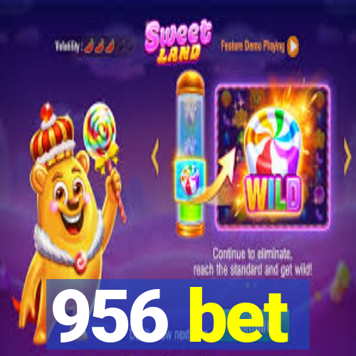 956 bet